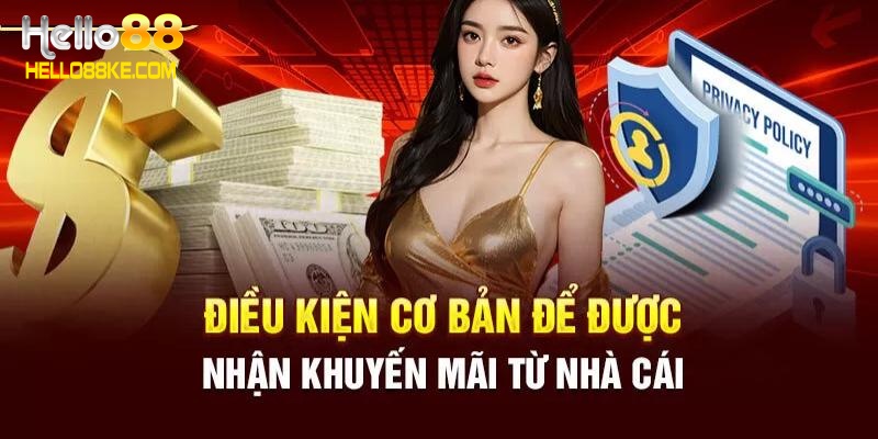 Đáp ứng điều kiện nhận ưu đãi